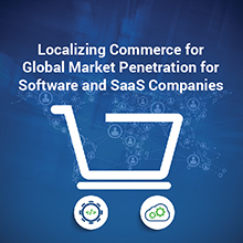 Global Commerce in Local Markets for Software and SaaS Companies
